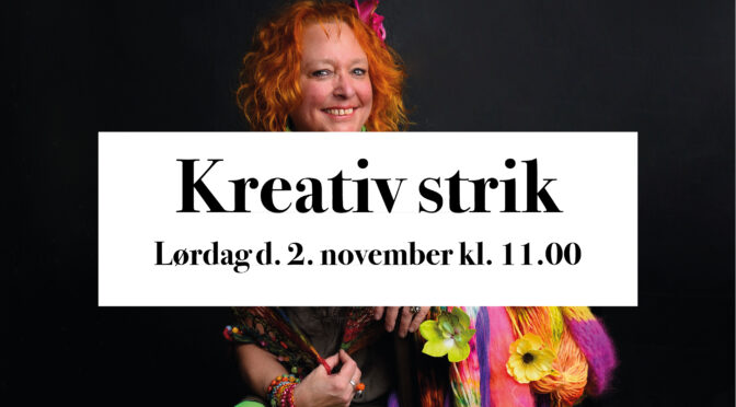2/11 2024 Kreativ strik